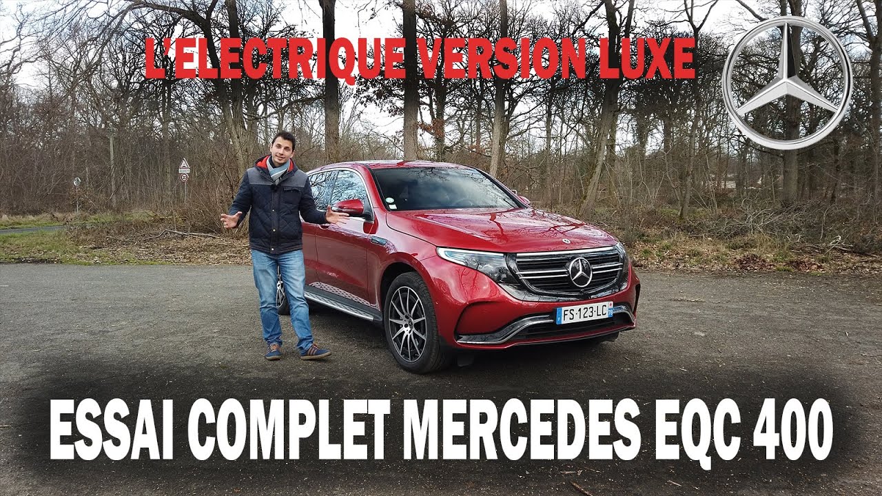 MERCEDES EQC 400 - ESSAI COMPLET - 408ch de luxe