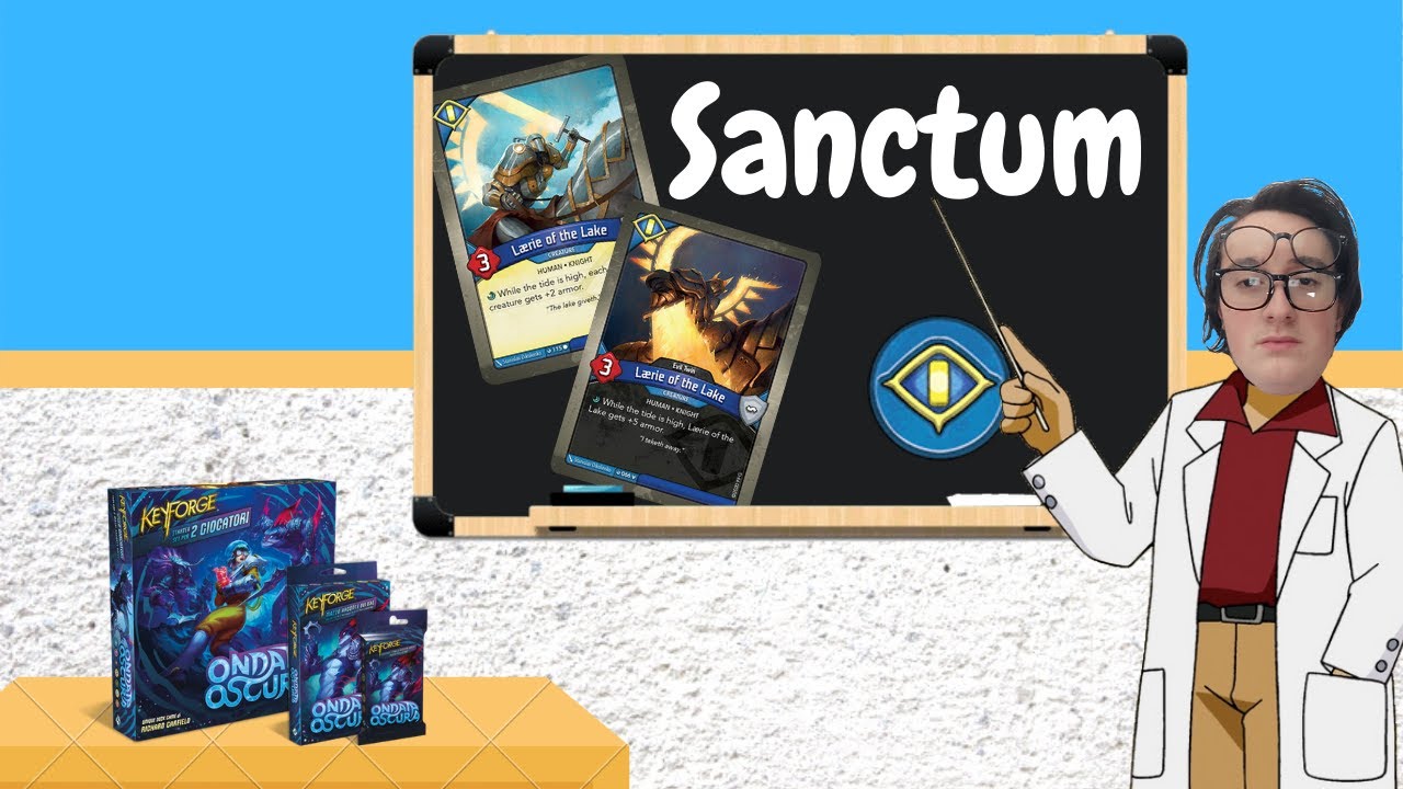 Ondata Oscura: Sanctum [KEYFORGE ITA]