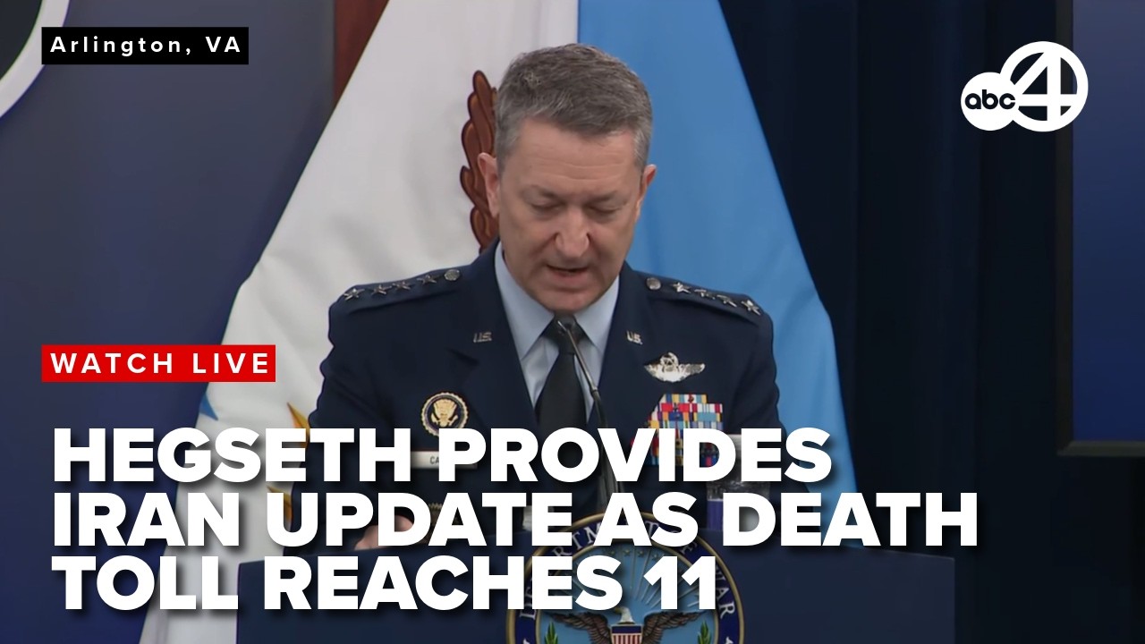 LIVE: Hegseth provides update on the latest in Iran as US death toll reaches 11