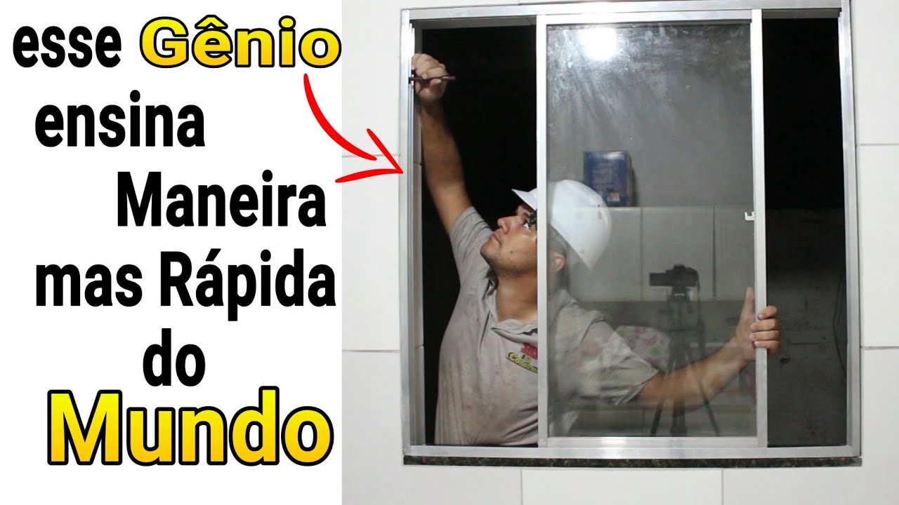 Maneira + RÁPIDA do MUNDO pra Instalar JANELA de alumínio