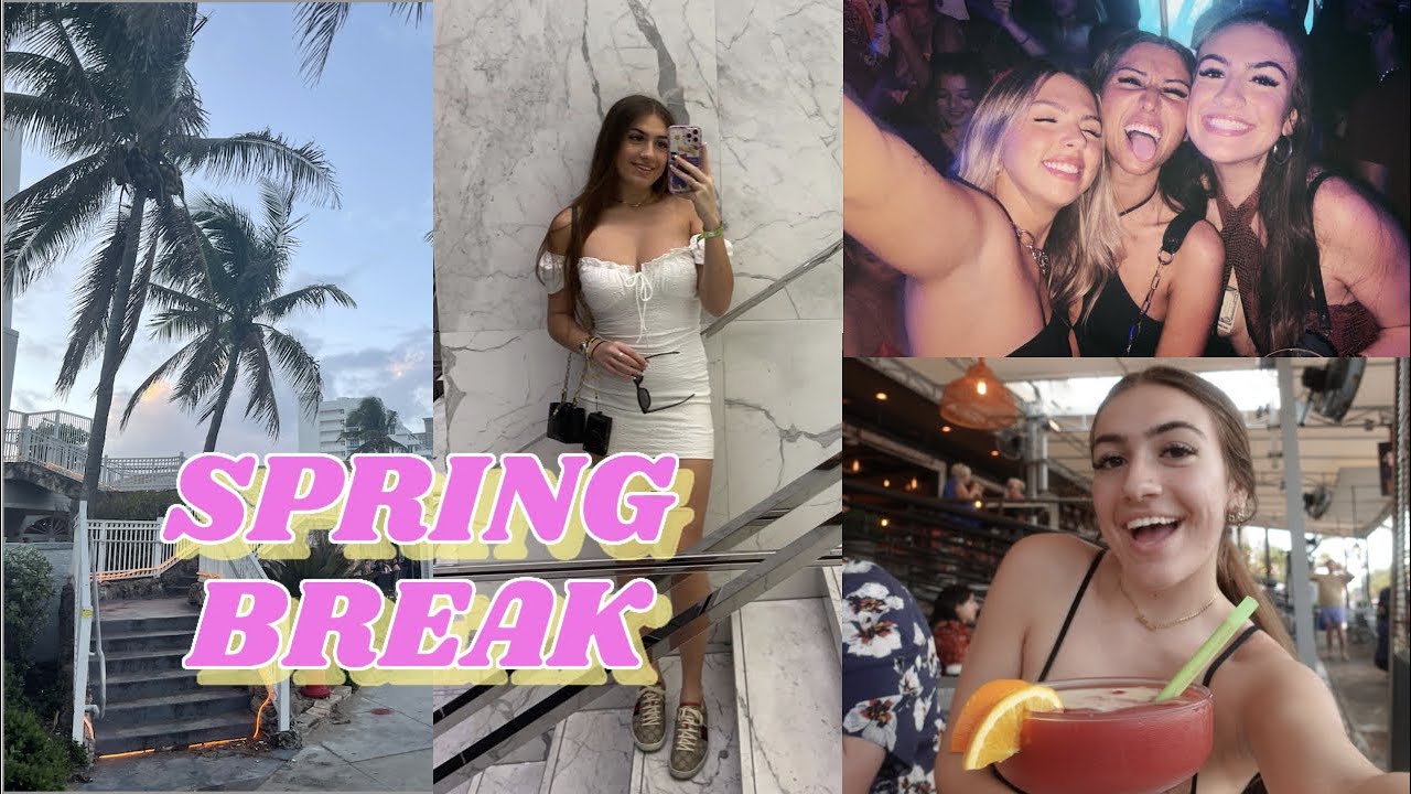 SPRING BREAK IN SOUTH FLORIDA
