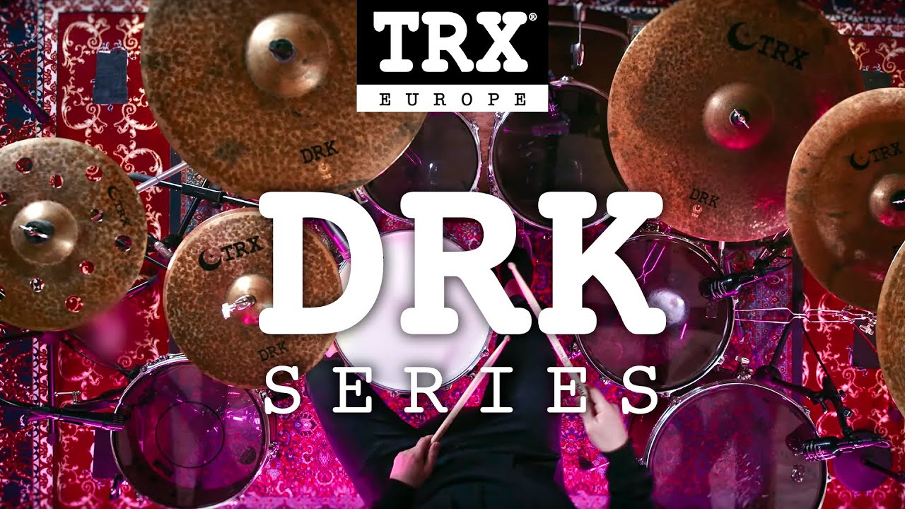 TRX CYMBALS EUROPE - DRK SERIES 2021