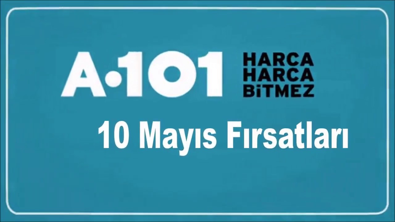 10 MAYIS A101 İNDİRİMLERİ | A101 AKT&Uuml;EL | A101 KATALOG |A101 İNDİRİM KATALOĞU | A101 İNDİRİM |