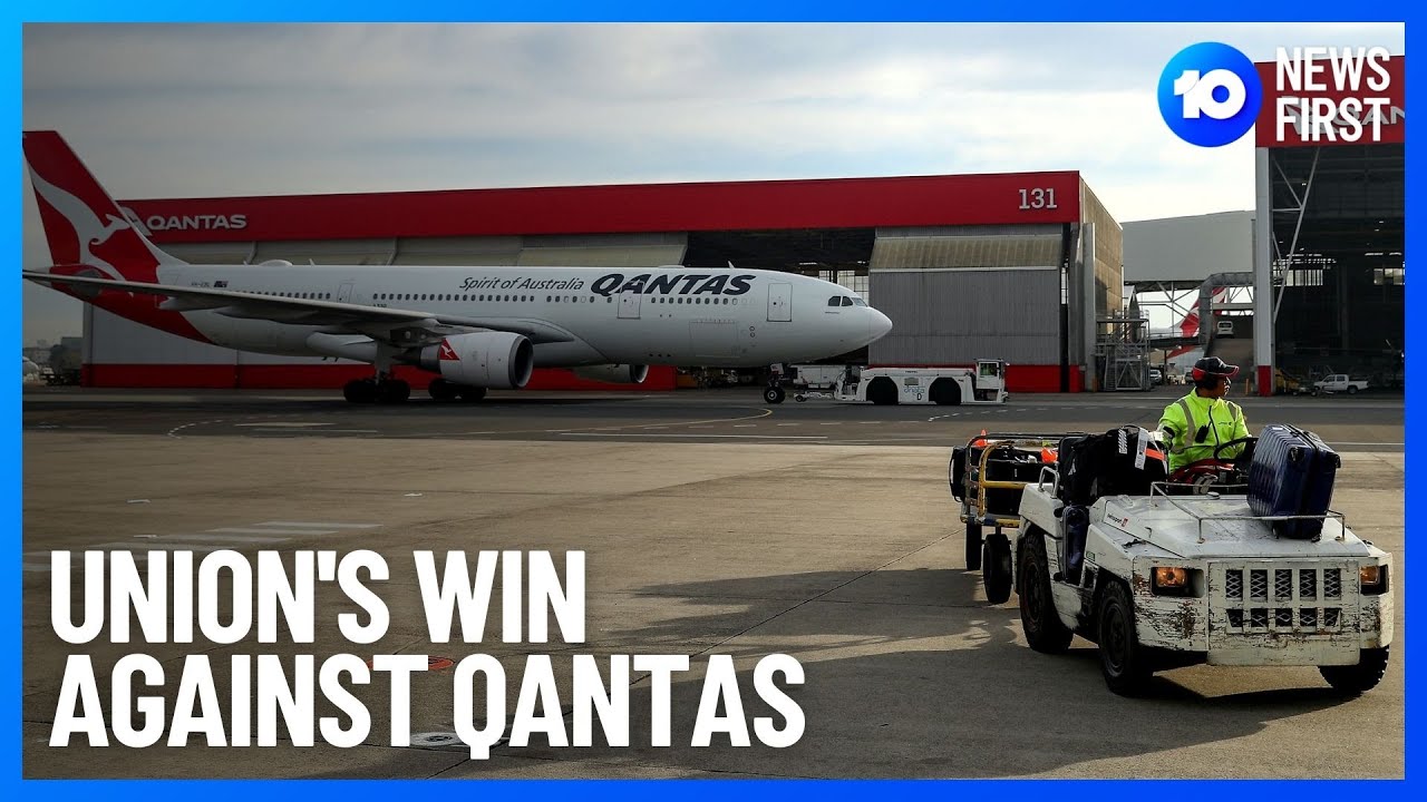 Transport Workers Union's Win Over QANTAS | 10 News First