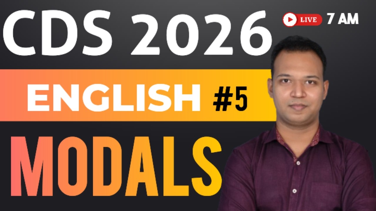 Modals for CDS 2026 | English for cds 2026 | Class-5 | cds enlglish classes |  #cds #cds2026