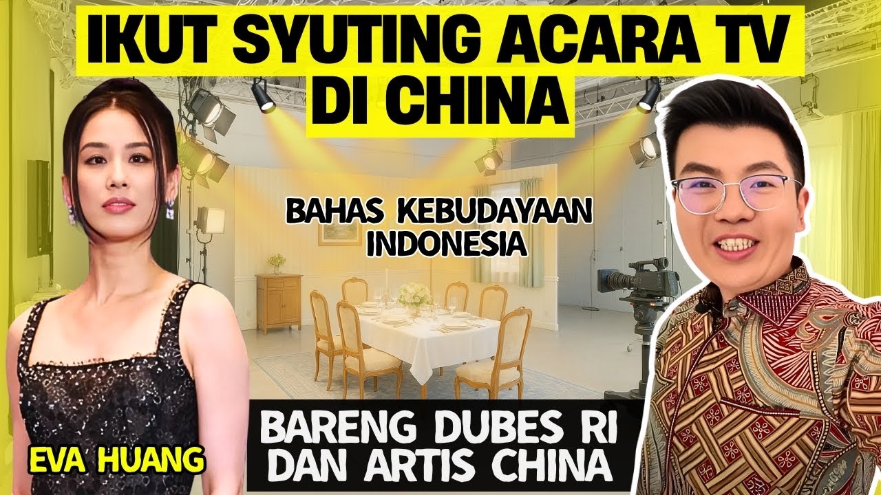 Ikut REALITY SHOW TV CHINA, Keseruan di Balik Layar The Ambassador's Dinner