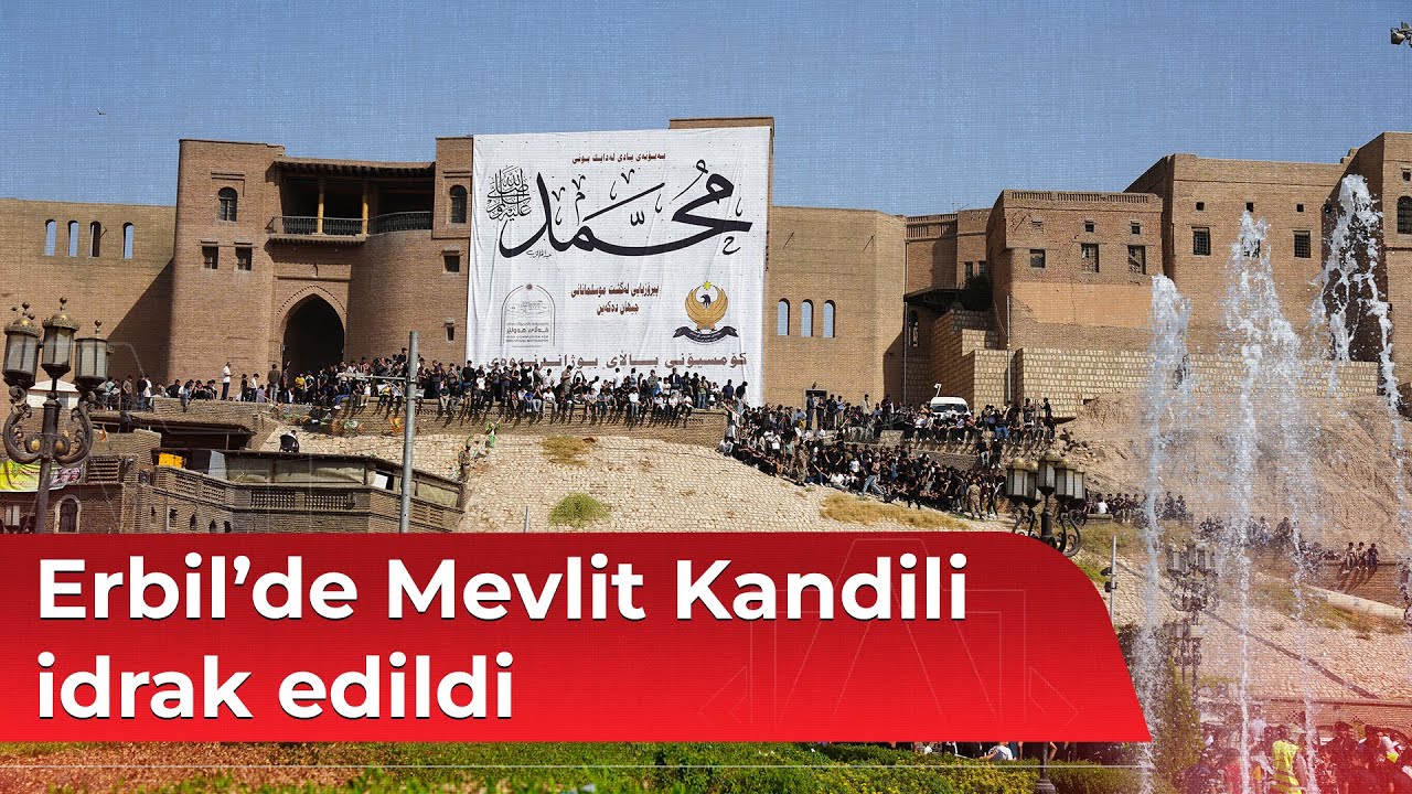 Erbil&rsquo;de Mevlit Kandili idrak edildi