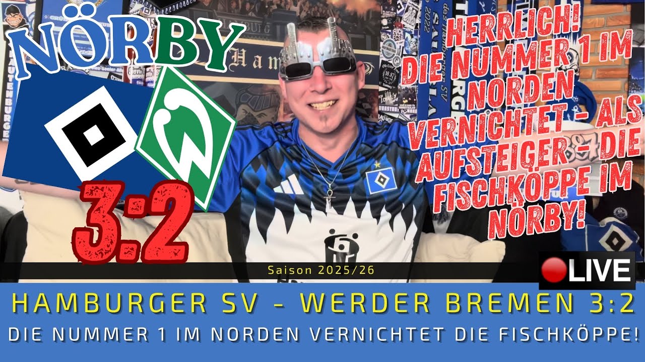 HSV - Bremen 3:2 | HERRLICH! Die Nr. 1 im Norden VERNICHTET als Aufsteiger die FISCHK&Ouml;PPE im N&ouml;rby!