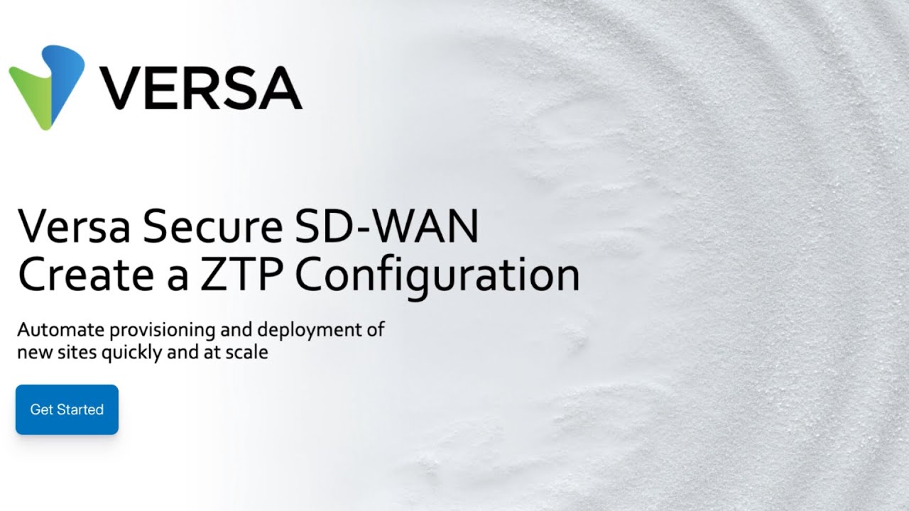 Versa Secure SD-WAN: Create a ZTP Configuration