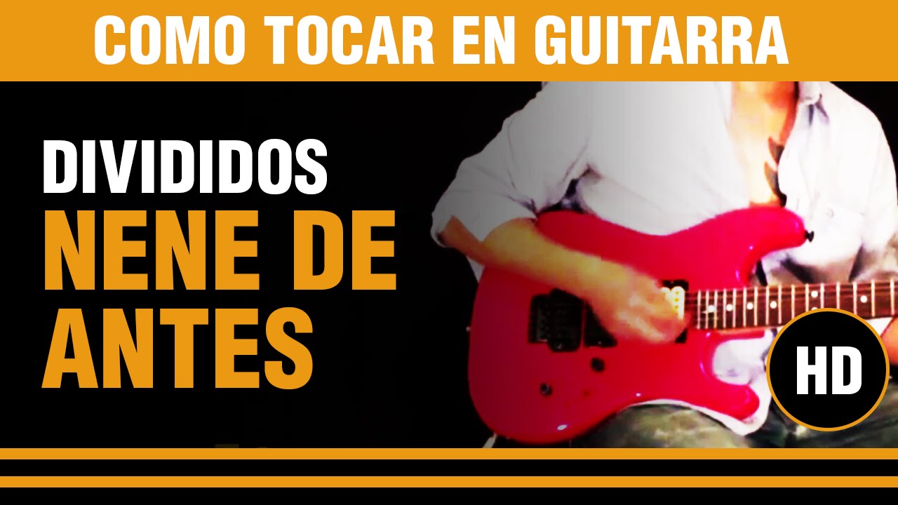 Como tocar Nene de Antes de Divididos en guitarra INTRO