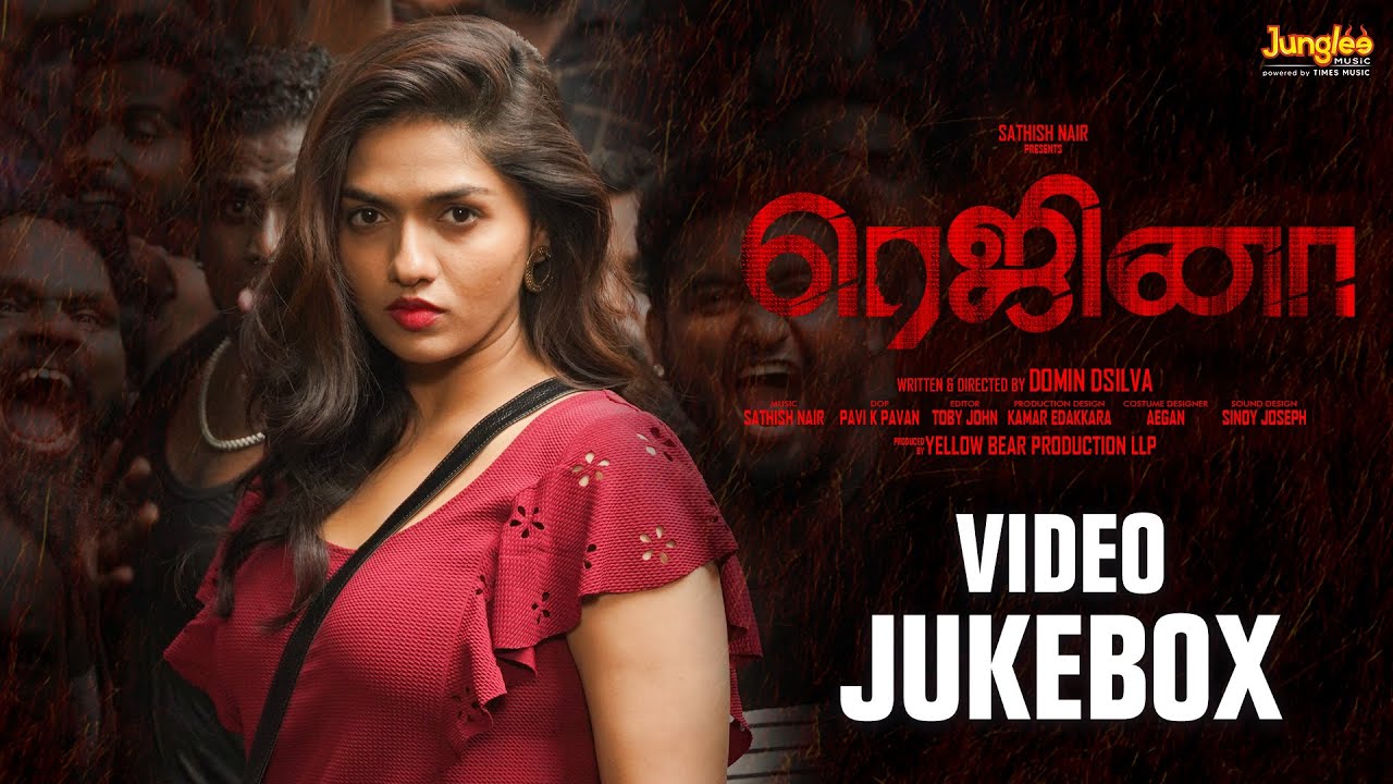 Regina | Video Jukebox | (Tamil)  | Sunaina | Domin D Silva | Sathish Nair | Latest Tamil Songs