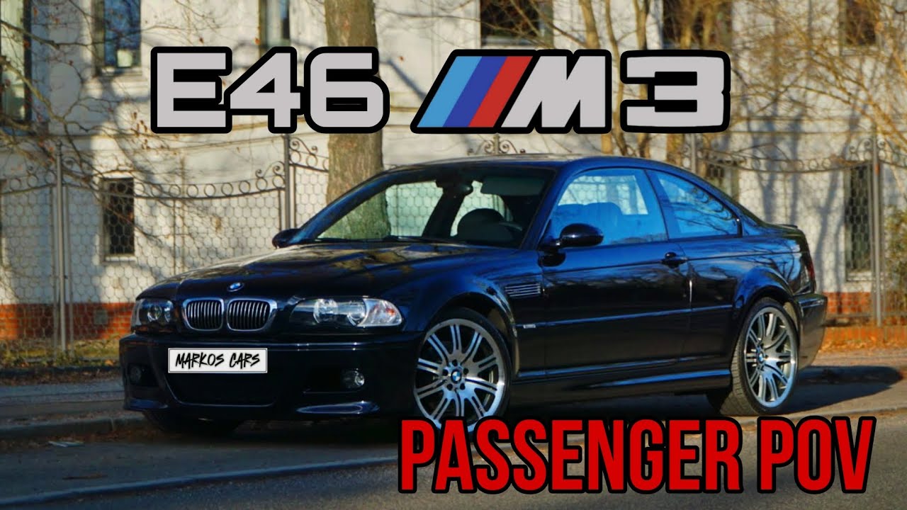 E46 M3 passenger POV - pure sound
