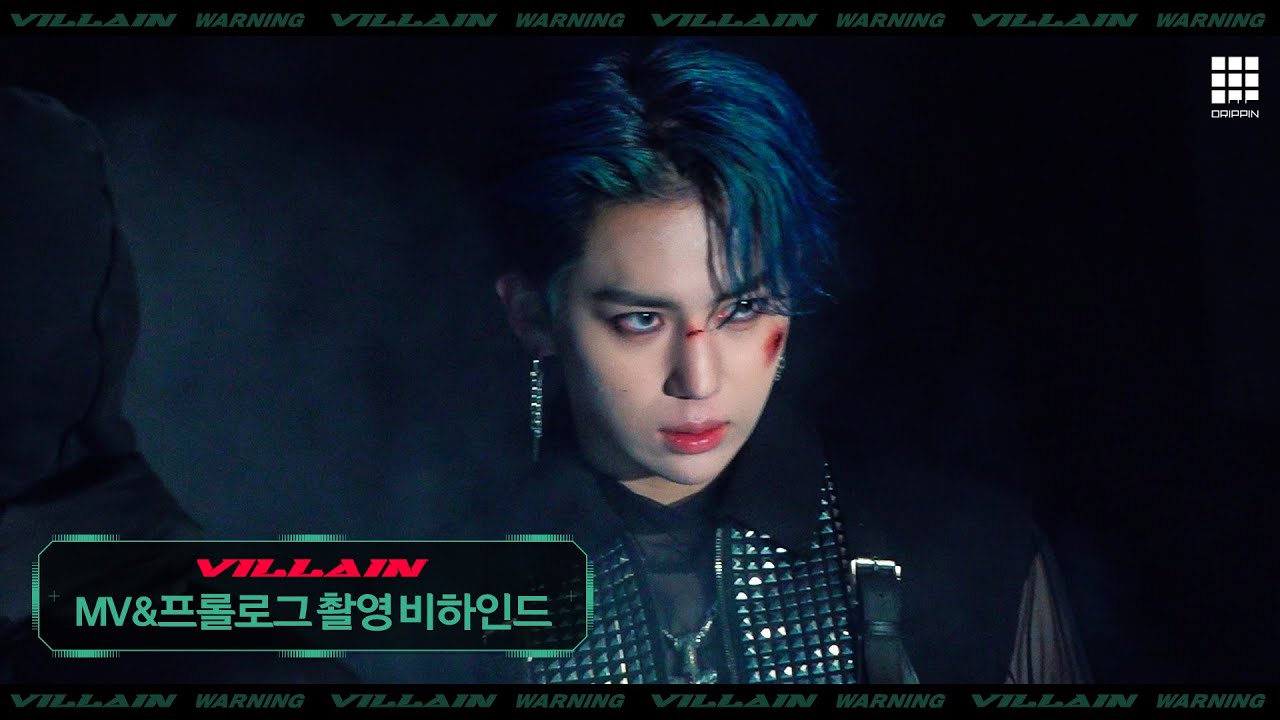 [BEHIND] 'Villain' MV & Prologue | DRIPPIN(드리핀)