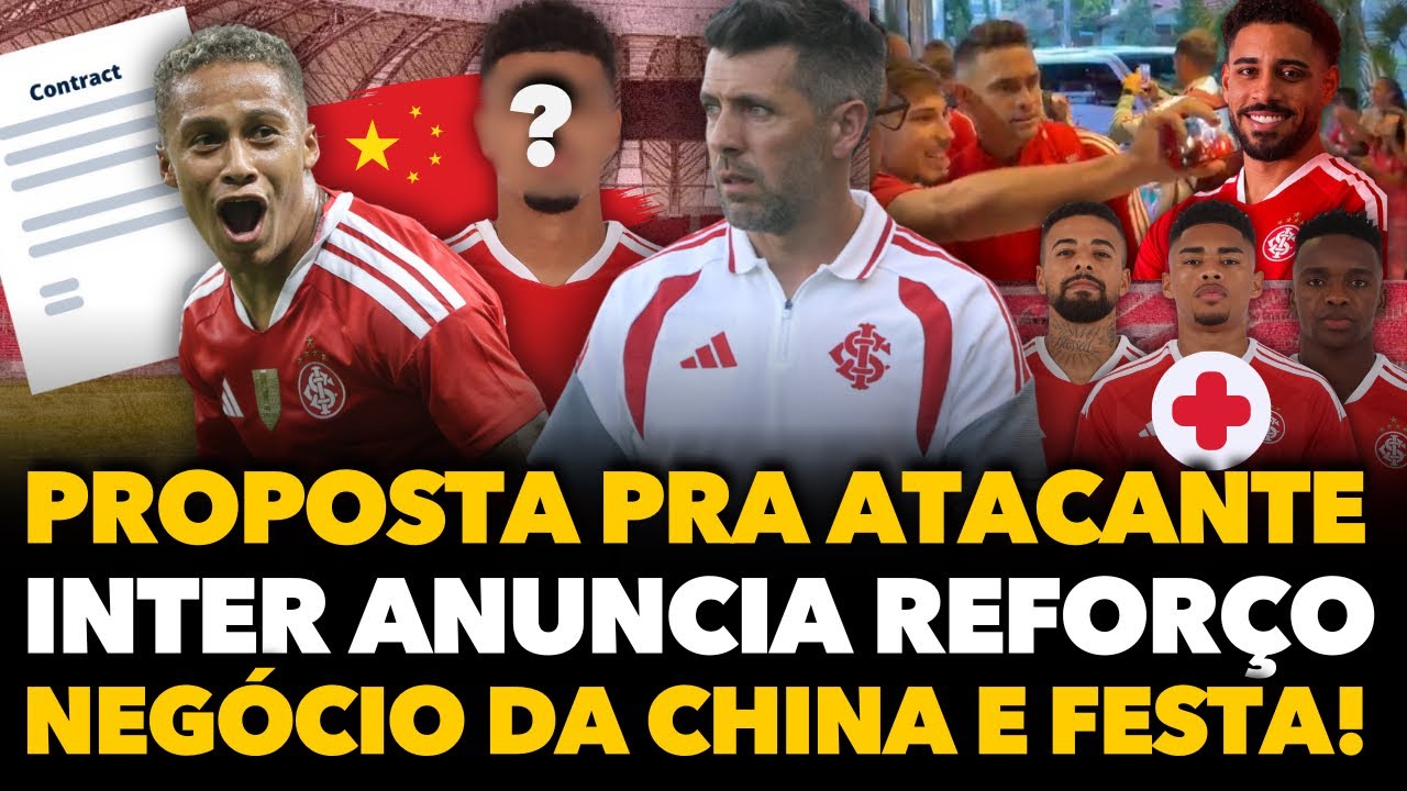 🔴🚨🔥VEJA A FESTA EM ERECHIM! INTER FAZ PROPOSTA POR ATACANTE, NEGÓCIO DA CHINA, ANÚNCIO FEITO, O TIME