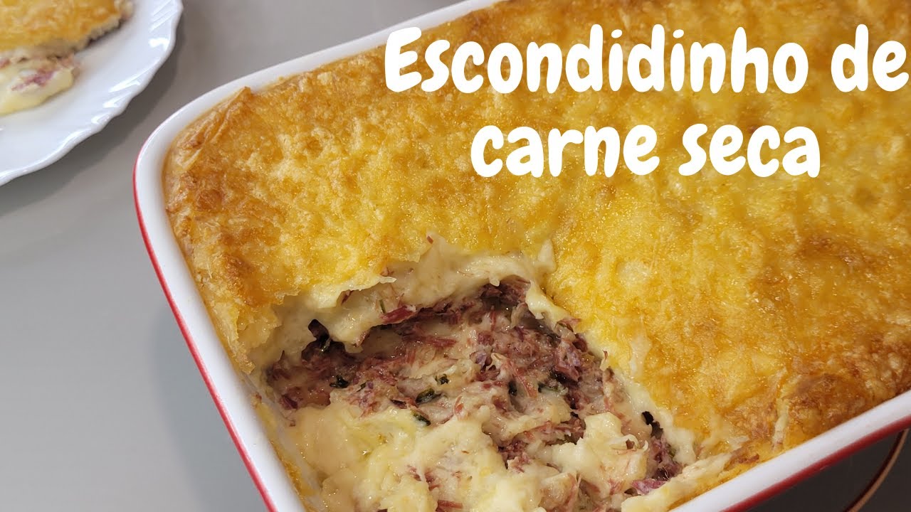 ESCONDIDINHO DE CARNE SECA I RECEITAS SABOROSAS