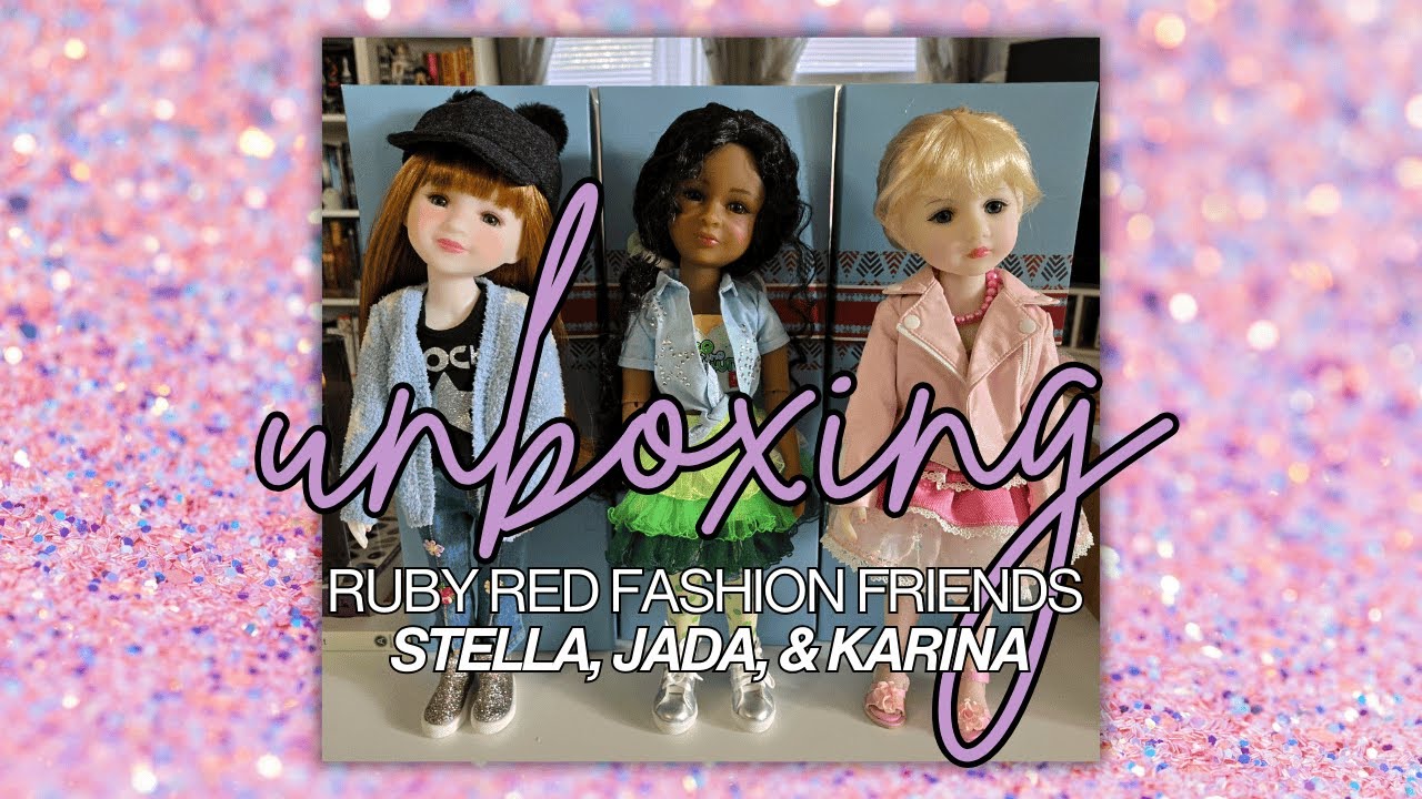 Unbox Ruby Red Fashion Friends Stella, Jada, & Karina with Me!
