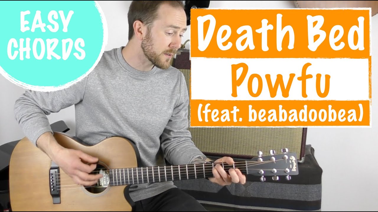 How to play 'Death Bed' - Powfu (feat. beabadoobea) | Guitar Tutorial