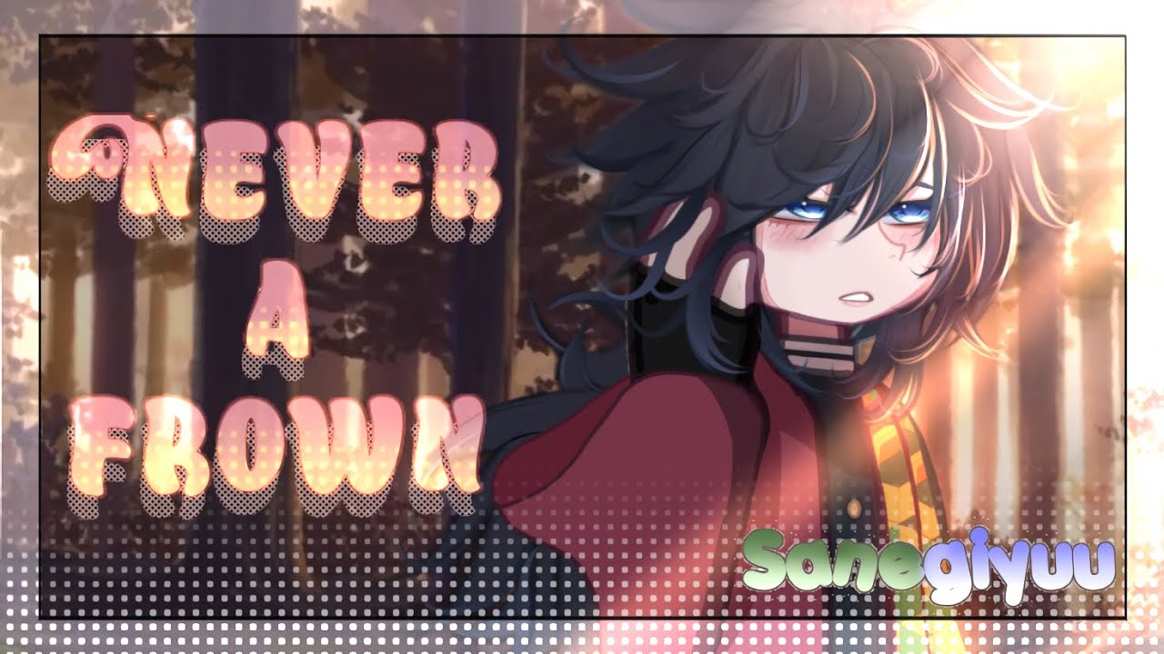 Never a frown || sanegiyuu || demon slayer || ft. Shinobu ||