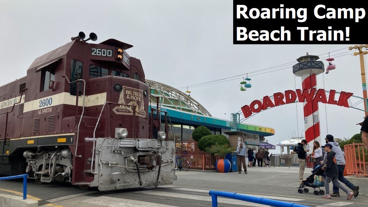 From Big Trees to the Boardwalk:  The Roaring Camp Beach Train