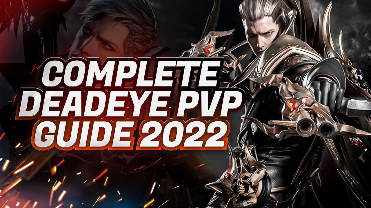 Lost Ark New PvP Deadeye Guide 2022