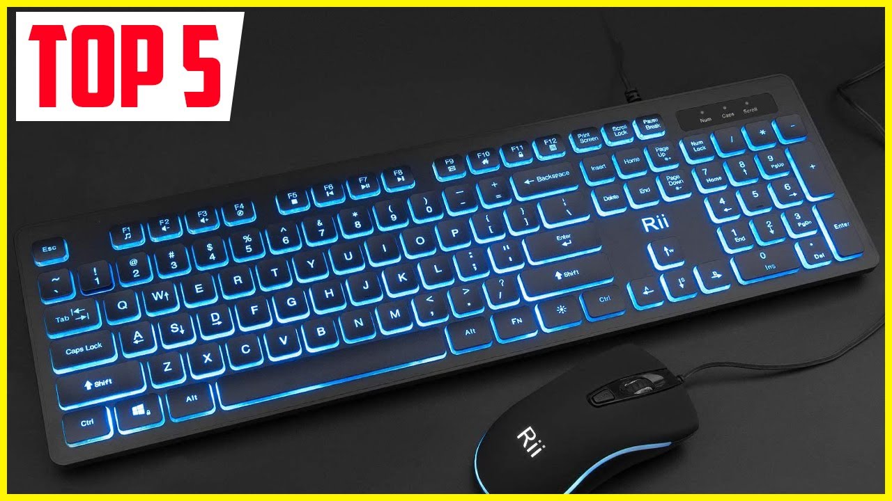 Top 5 -  Best Backlit Keyboards in 2022