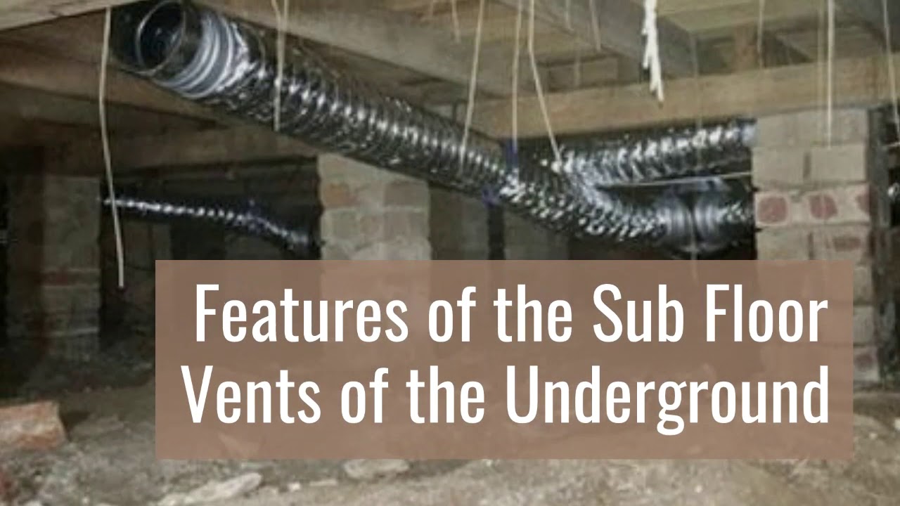 Setting Up Sub Floor Vents of a House