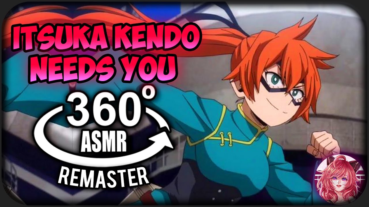 Itsuka Kendo Needs You~  [360º VR] | My Hero Academia REMASTER (2022)
