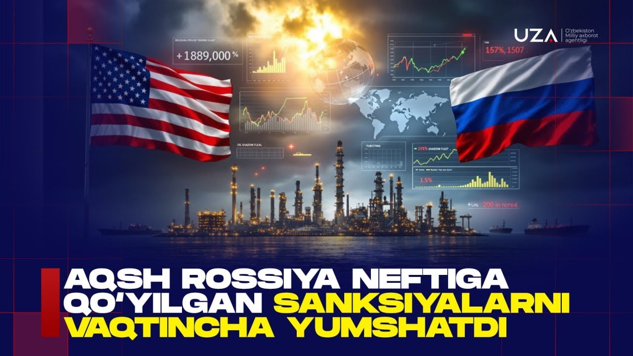 AQSh Rossiya neftiga qo`yilgan sanksiyalarni vaqtincha yumshatdi