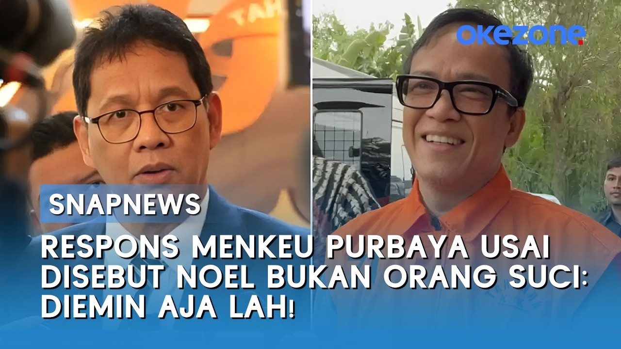 Respons Menkeu Purbaya usai Disebut Noel Bukan Orang Suci: Diemin Aja Lah!