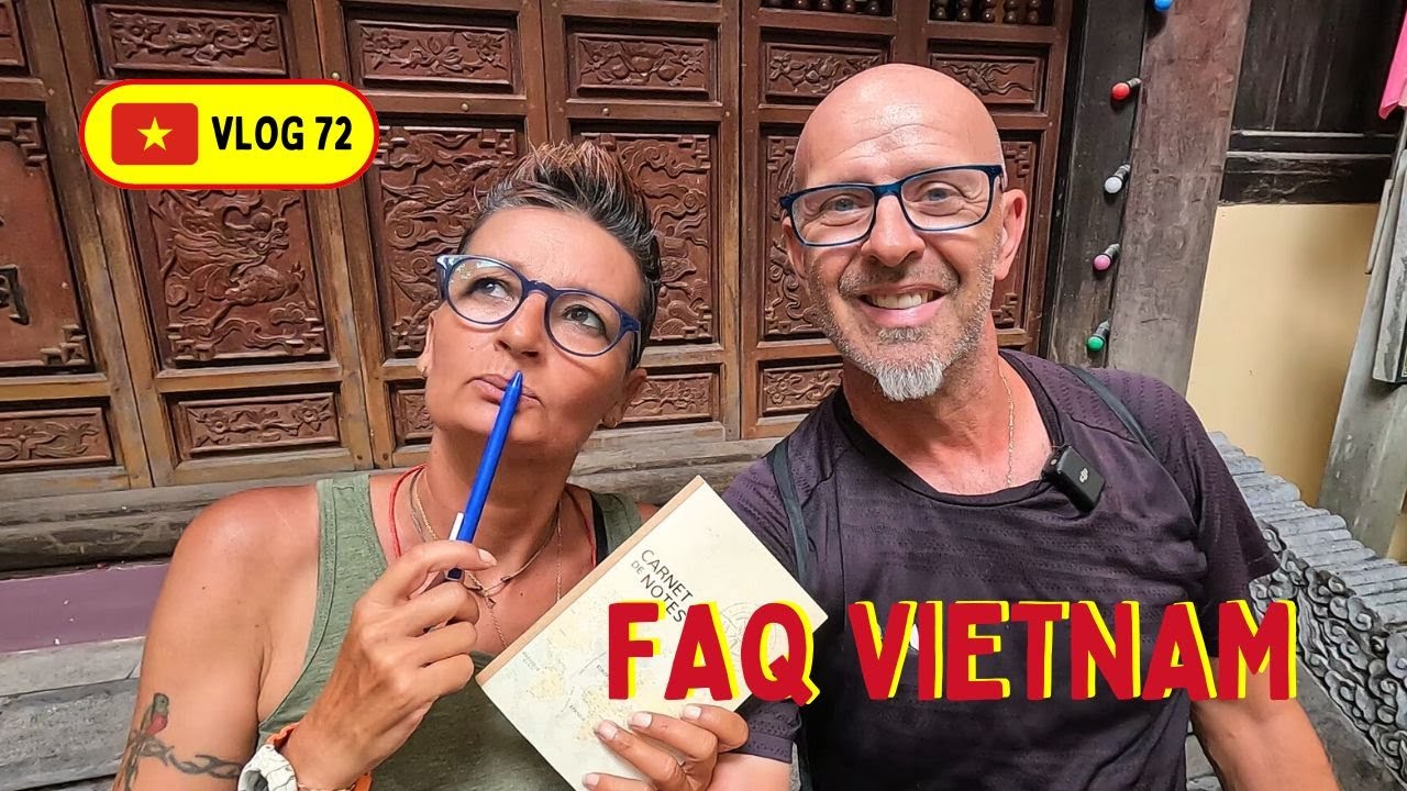 ON RÉPOND À VOS QUESTIONS - VIETNAM 🇻🇳VLOG 72