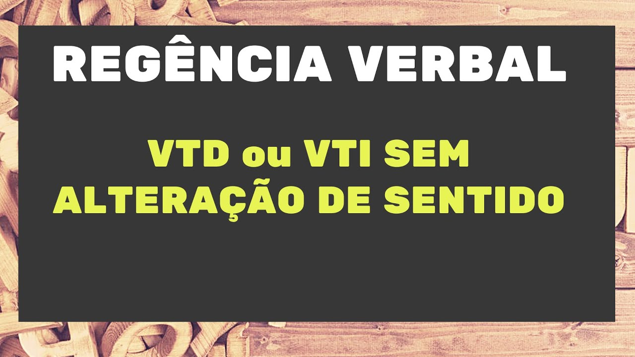 Regência Verbal VI - Casos Especiais