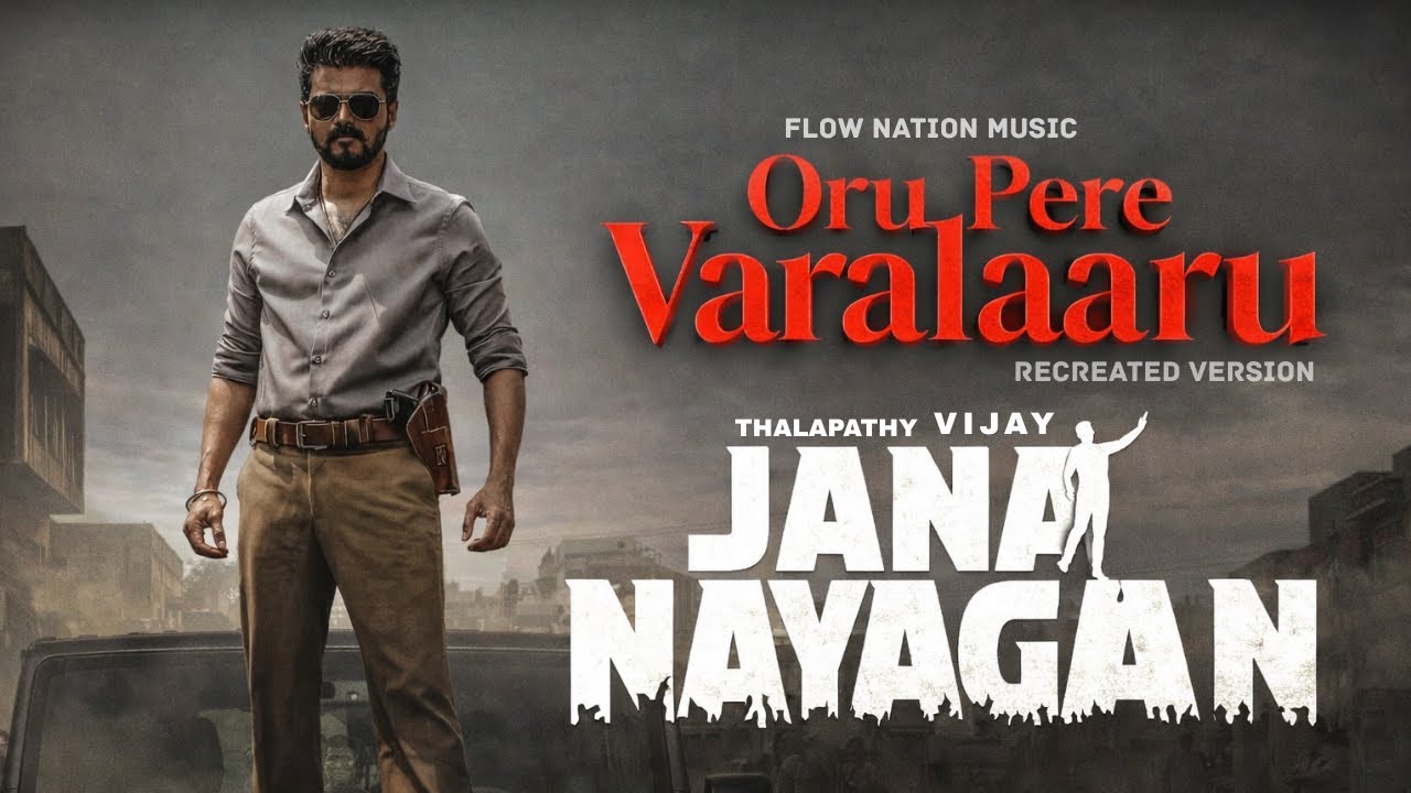 Jana Nayagan – Oru Pere Varalaaru Lyrical | AI-Recreated version | Flow Nation Music