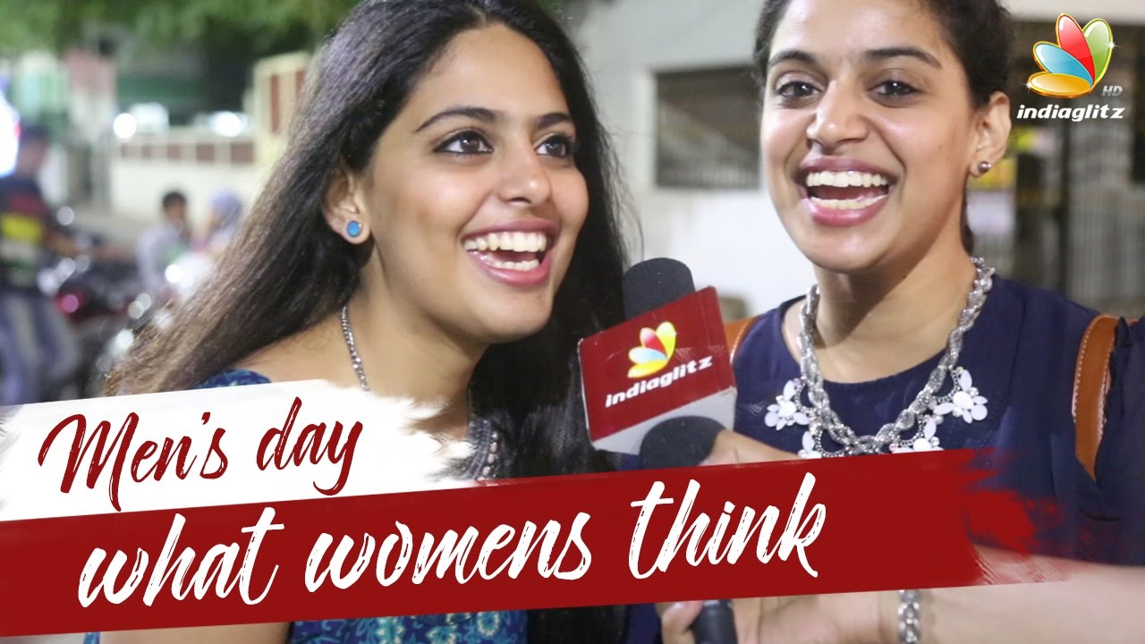 Chennai Girls on Men's Day | What Women Want in a Man | Public Opinion