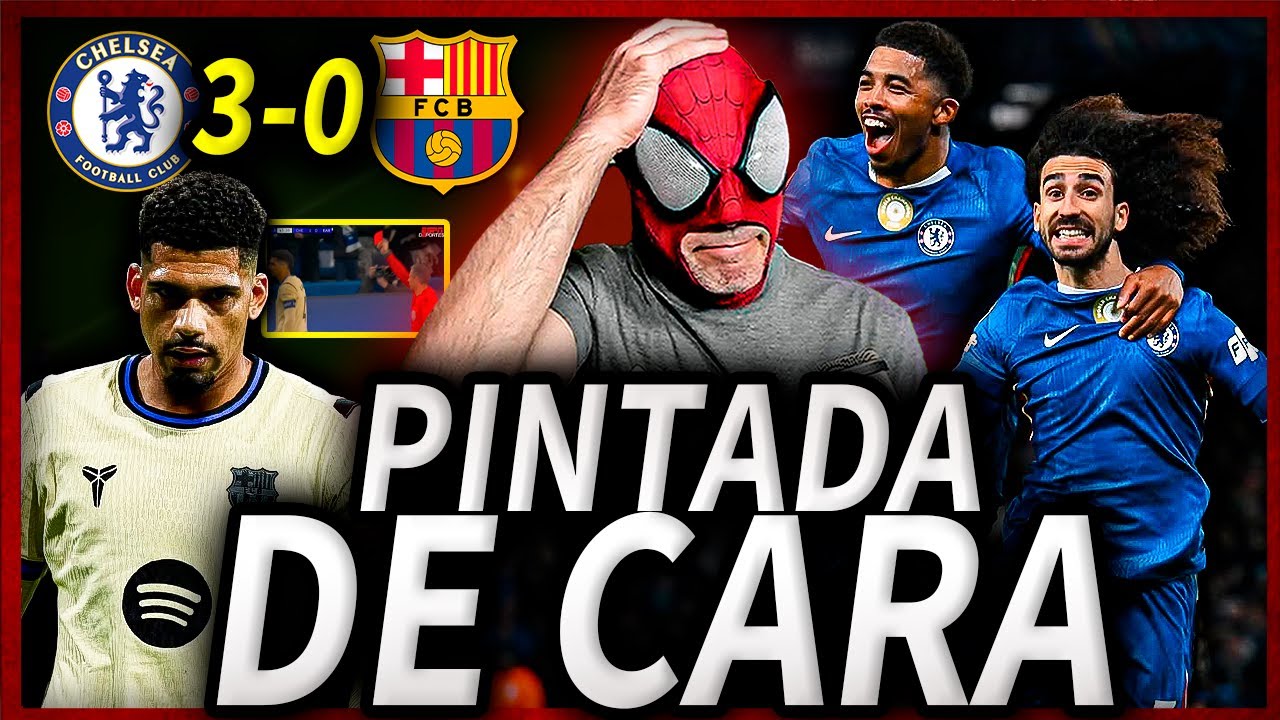 ESTOY HARTO🤬¡EL CHELSEA GOLEA Y DESTROZA 3-0 BARÇA CON ARAUJO HACIENDO EL RIDICUL0 OTRA VEZ!