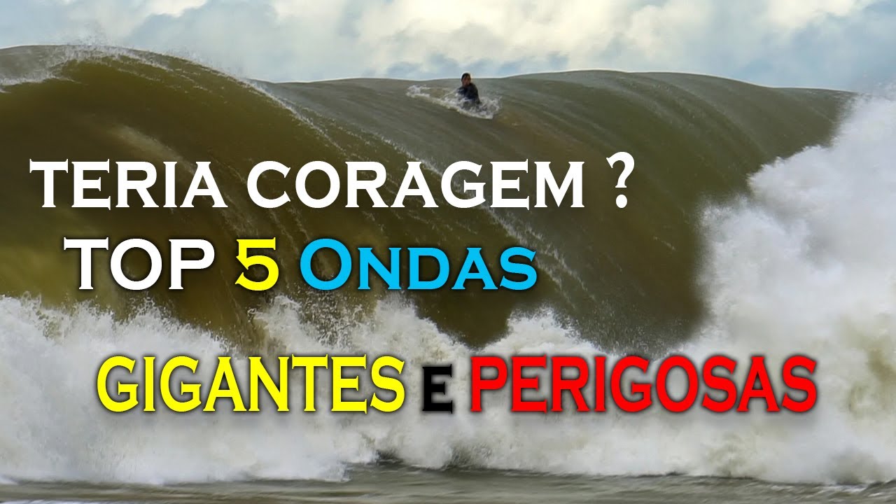 TOP 5 Ondas GIGANTES e PERIGOSAS do Brasil - SURF