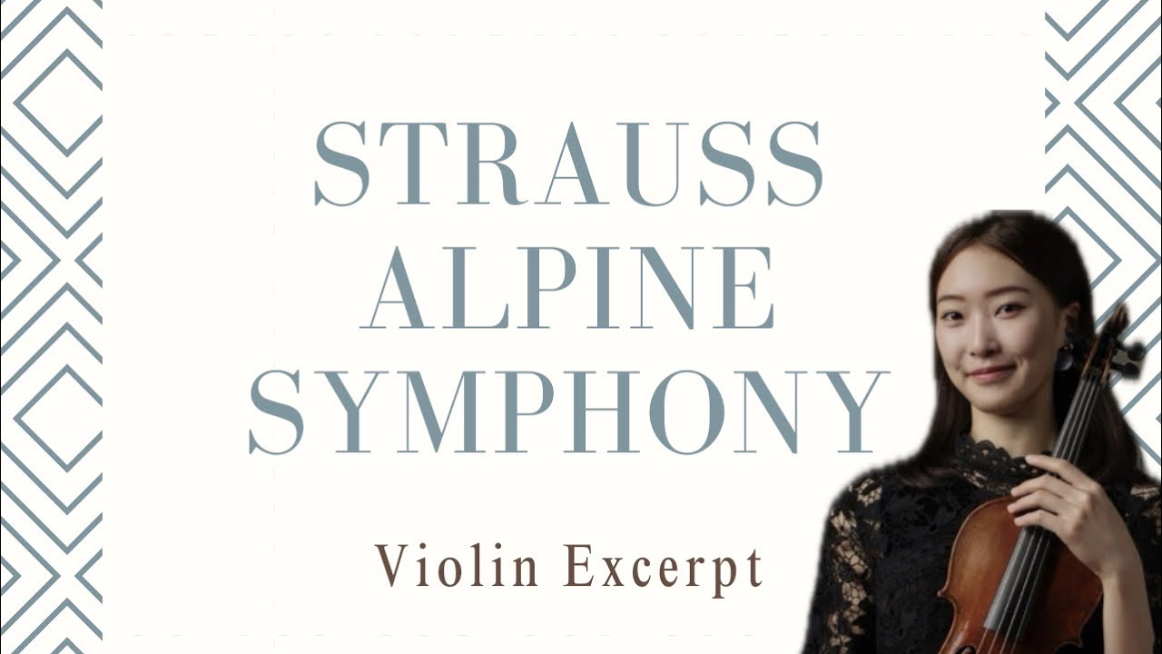 Strauss Alpine Symphony Op.64 Violin excerpt