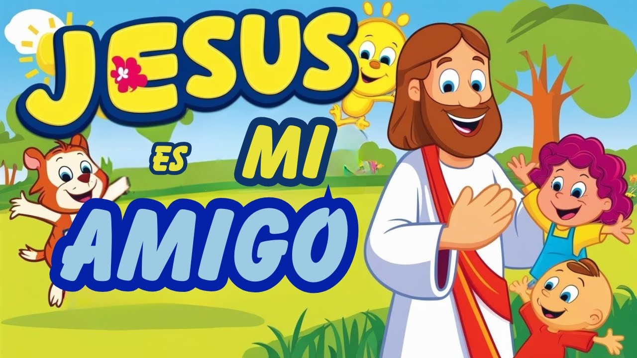 ¡Jesús es mi amigo! (La canción que todos los niños deben escuchar) 💯🌟