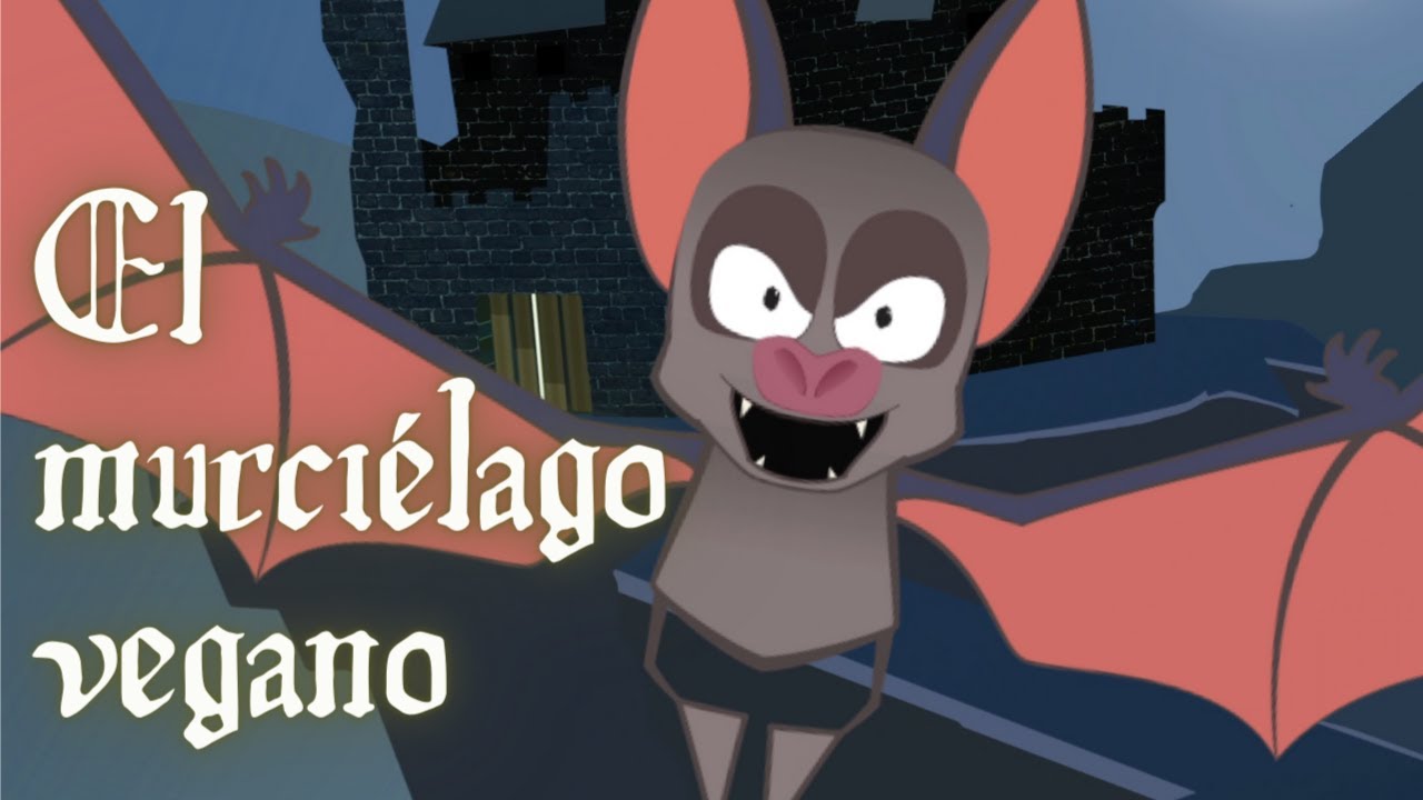 A cantar! - EL MURCIÉLAGO VEGANO🦇  Canciones infantiles
