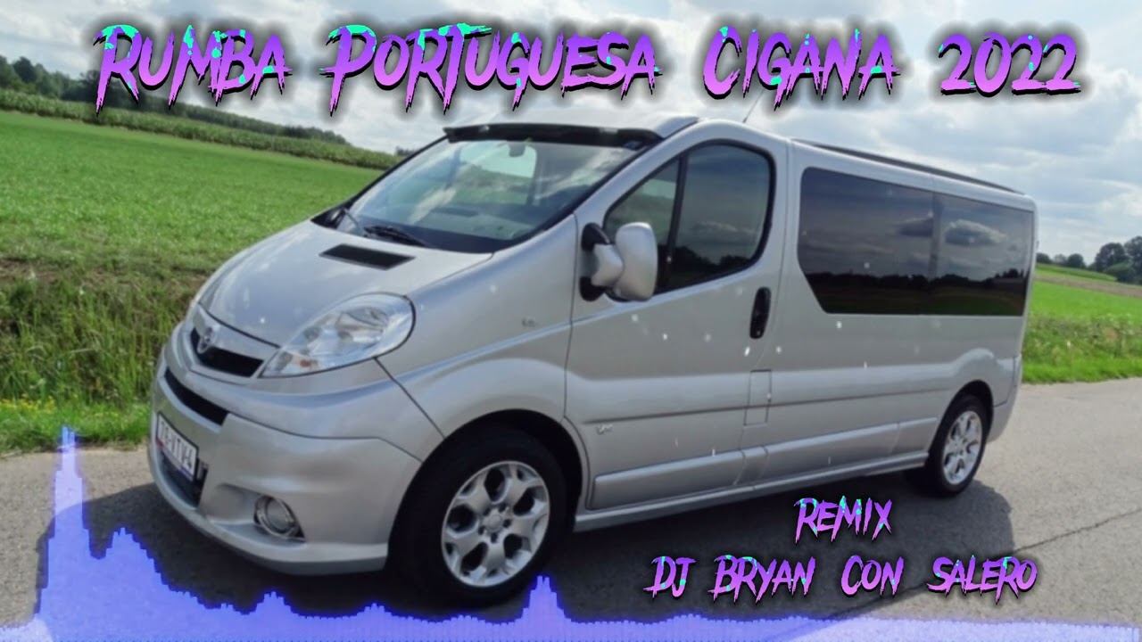 Rumba Portuguesa Cigana 2022 - Remix Dj Bryan Con Salero