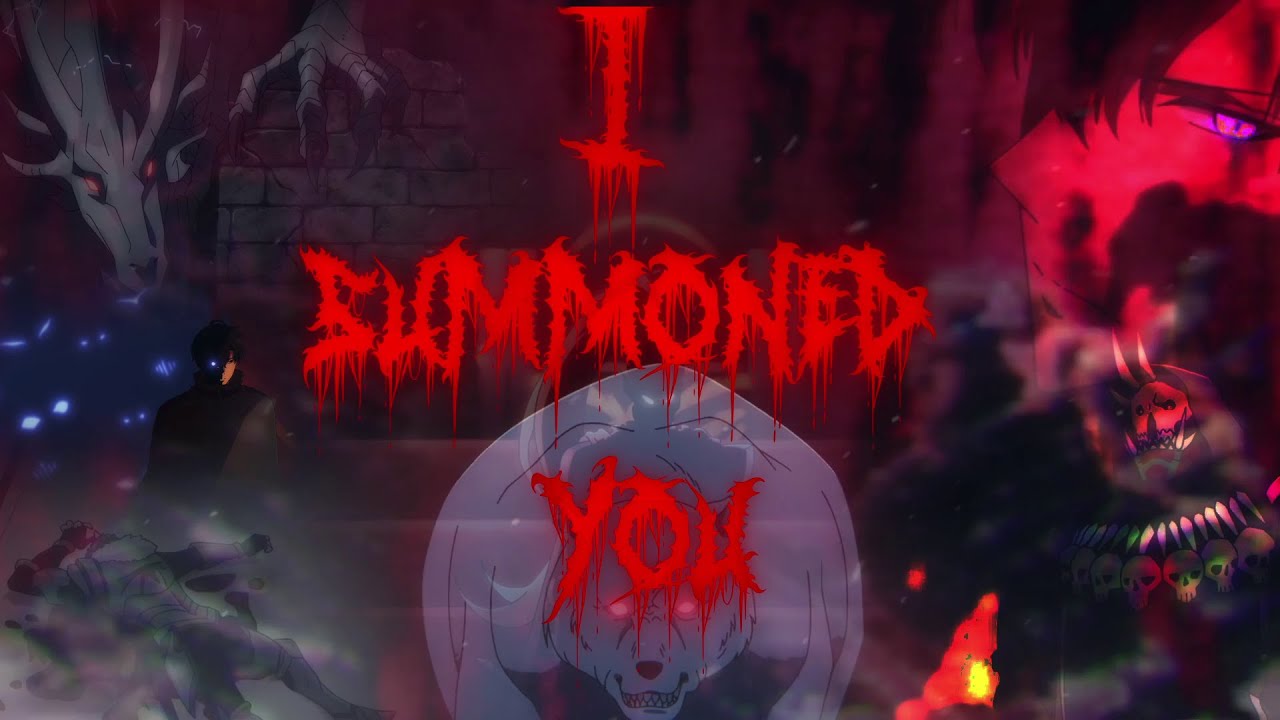 Solo Leveling Part 4  - I Summon You