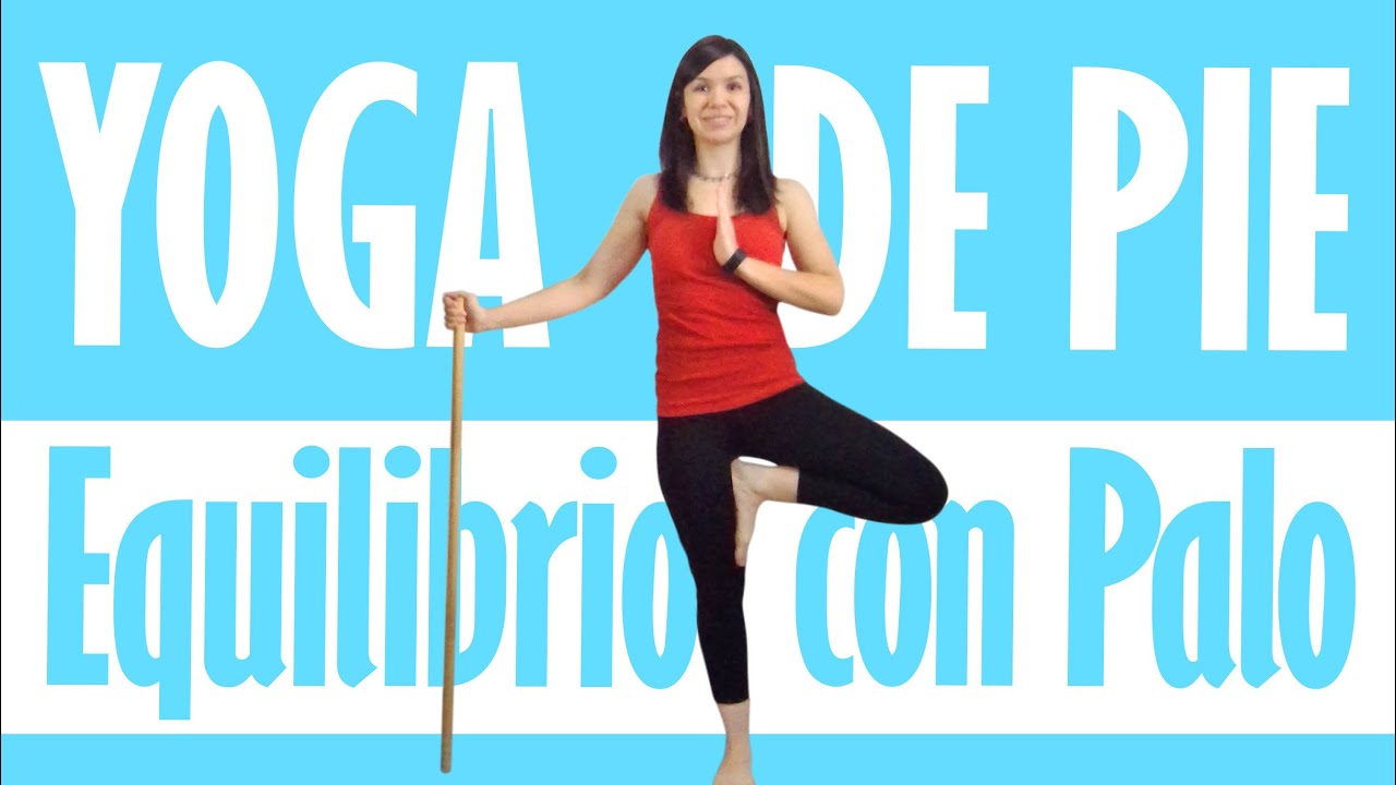 Yoga de Pie con un palo 🧹