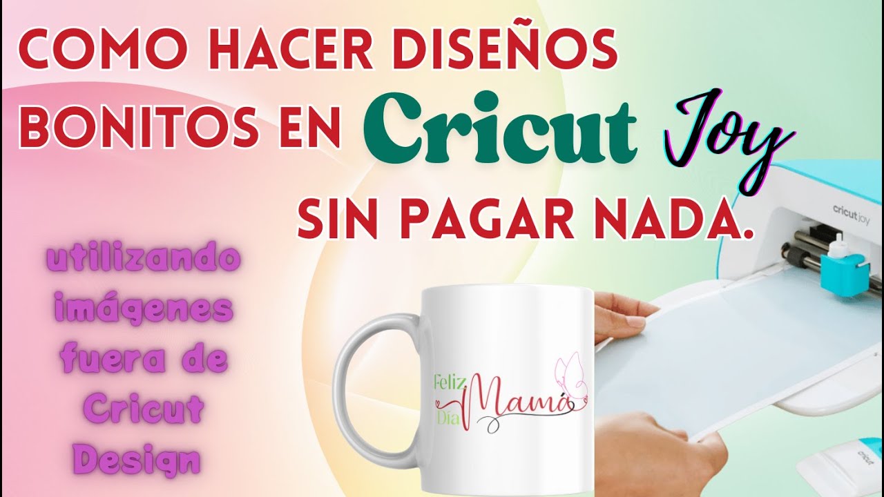 Como Hacer Diseños Bonitos en Cricut SIN PAGAR NADA