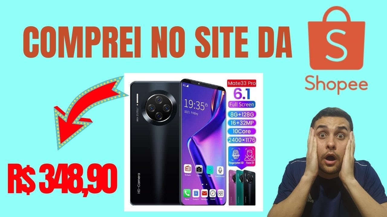 COMPREI UM CELULAR NA SHOPEE POR R$348,90, SERÁ QUE VEIO UMA PEDRA??
