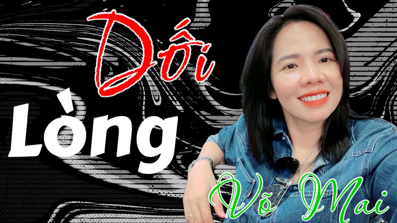 Dối Lòng - Tuấn Hưng | Võ Mai cover