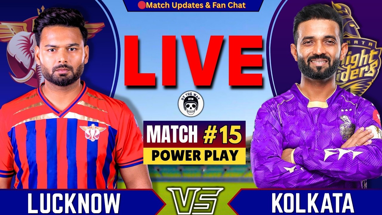 🔴IPL Match : Kolkata vs Lucknow, 15th T20 IPL 2026 | KKR vs LSG Live Score & Commentary | 2nd Inng