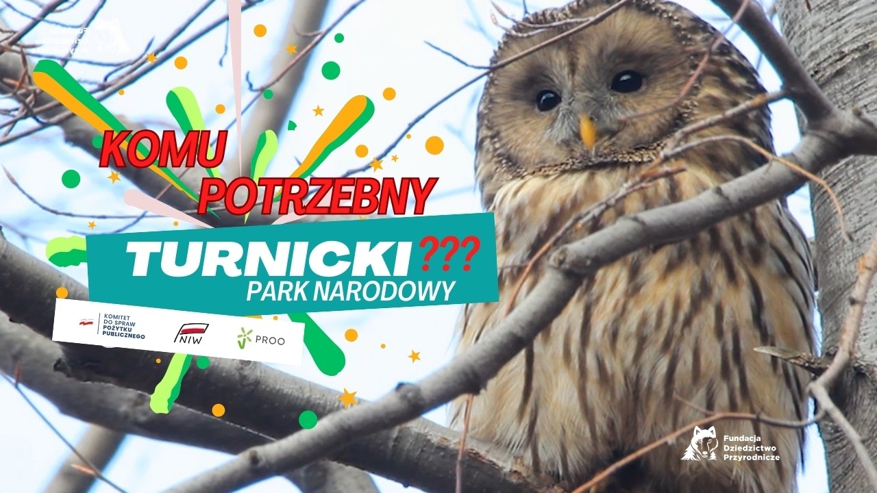 Planowany Turnicki Park Narodowy