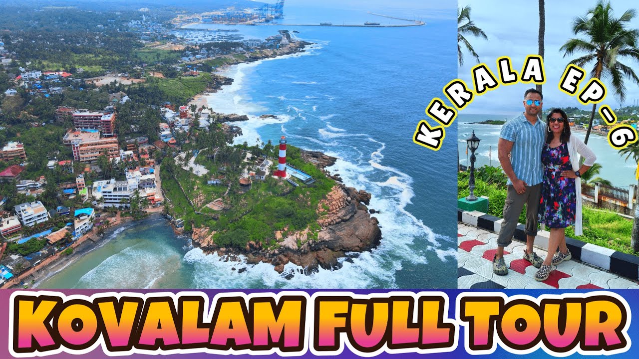 KOVALAM | HAWA BEACH KOVALAM | KOVALAM LIGHTHOUSE | KOVALAM BEACH | SAMUDRA BEACH KOVALAM | KERALA