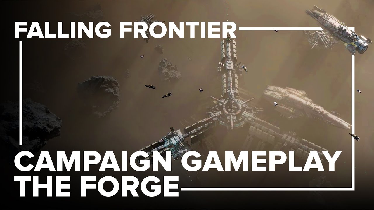Falling Frontier - Campaign Gameplay First Reveal - The Forge | Space RTS Game