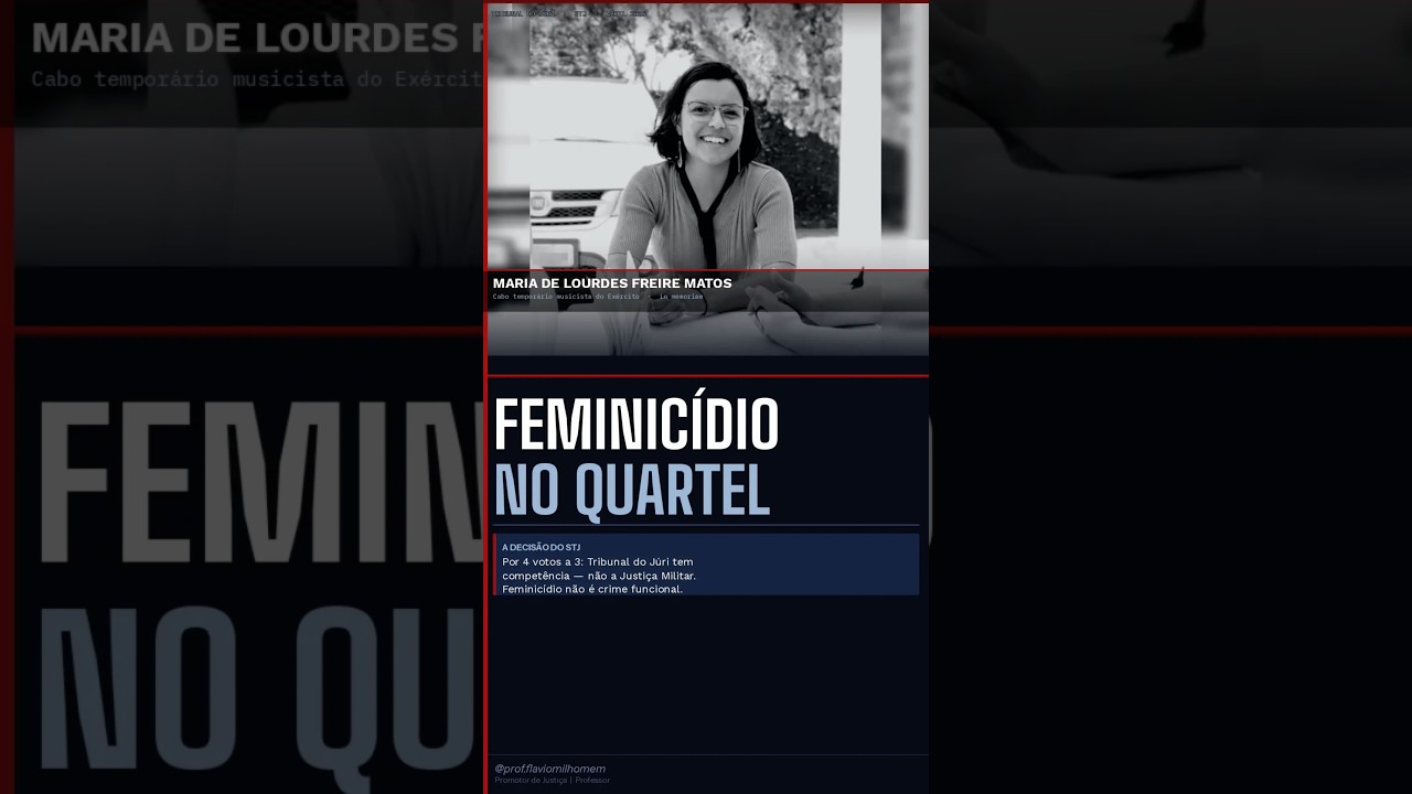 Feminic&iacute;dio dentro do quartel: o STJ decidiu que o Tribunal do J&uacute;ri tem compet&ecirc;ncia para julgar