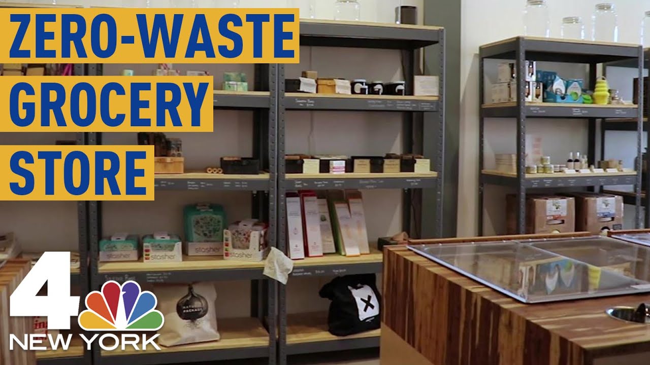 'Zero-Waste' Grocery Store Opens in New York City | NBC New York